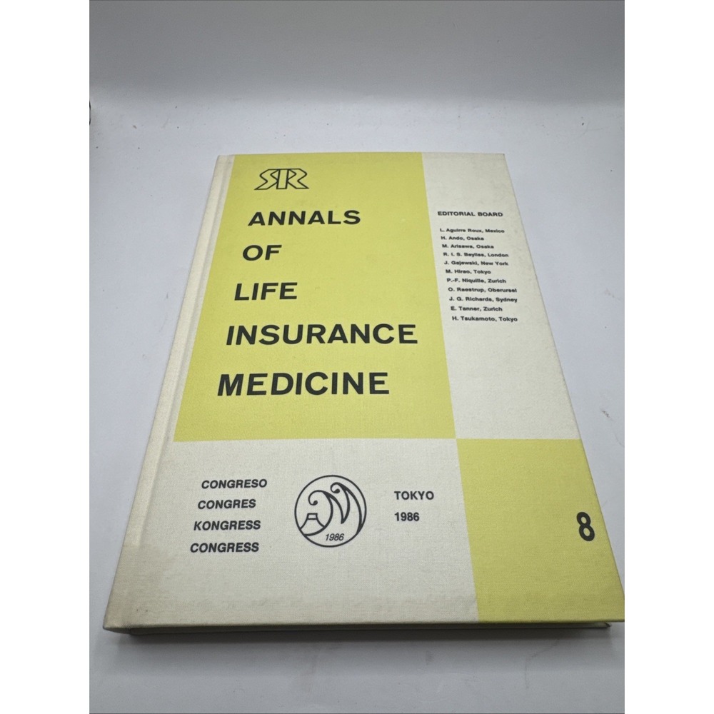 Annals Of Life Insurance Medicine 8‎ - Tokyo 1986 Hardcover VG++